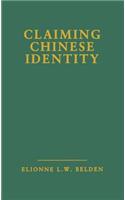 Claiming Chinese Identity