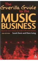 Guerilla Guide to the Music Business: 2nd Edition