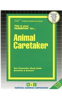 Animal Caretaker: Passbooks Study Guide