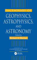 Dictionary of Geophysics, Astrophysics, and Astronomy (Comprehensive Dictionary of Physics)