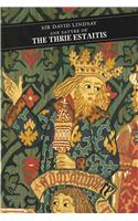 Ane Satyre Of The Thrie Estaitis