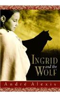 Ingrid and the Wolf