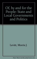 Of, By, and for the People: State and Local Governments and Politics