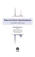 Protein Electrophoresis in Clinical Diagnosis