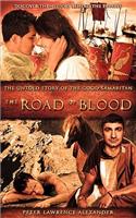 The Road of Blood
