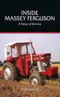 Inside Massey Ferguson - a Story of Service