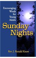 Sunday Nights