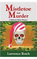 Mistletoe and Murder