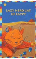 Lazy Hero Cat of Egypt