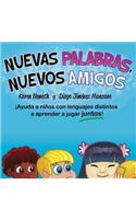 Nuevas Palabras, Nuevos Amigos