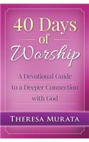 40 Days of Worship