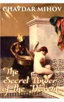 The Secret Power of the Harem