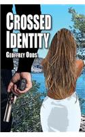 Crossed Identity