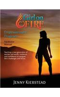 Girl On Fire Empowerment Program Facilitator Manual