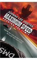Maximum Speed: Pushing The Limit