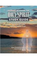 Getting to Know the Holy Spirit Study Guide