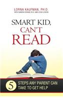 Smart Kid, Can't Read