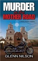 Murder on the Mother Road