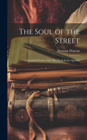 Soul of the Street