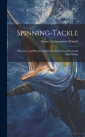 Spinning-Tackle