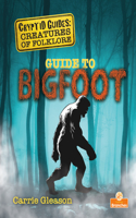 Guide to Bigfoot