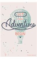 Let The Adventure Begin