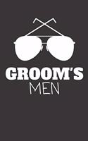 Groom's Men: Wedding Journal for Bachelor Party (Gifts for Bridal Family)
