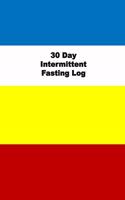 30 Day Intermittent Fasting Log
