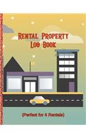 Rental Property Log Book: (Perfect for 4 Rentals)