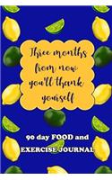 90 Day Food and Exercise Journal