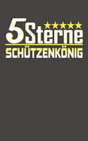 5 Sterne Schützenkönig