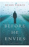 Before He Envies (A Mackenzie White Mystery-Book 12)