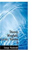 Thomas Wingfold, Curate, Volume II