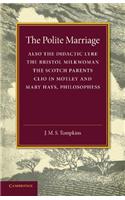 Polite Marriage