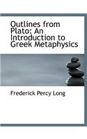 Outlines from Plato