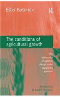 The Conditions of Agricultural Growth