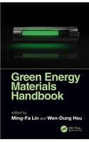 Green Energy Materials Handbook