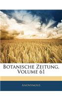 Botanische Zeitung, Volume 61: (German)