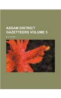 Assam District Gazetteers Volume 5: (English)