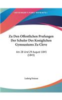 Zu Den Offentlichen Prufungen Der Schuler Des Koniglichen Gymnasiums Zu Cleve