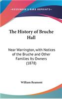 History of Bruche Hall