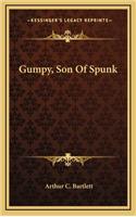 Gumpy, Son of Spunk