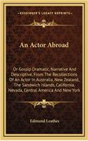 An Actor Abroad