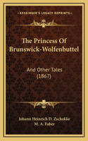 The Princess Of Brunswick-Wolfenbuttel