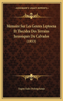 Memoire Sur Les Genres Leptoena Et Thecidea Des Terrains Jurassiques Du Calvados (1853)