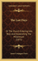 Last Days