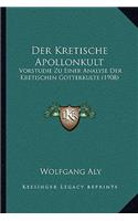 Der Kretische Apollonkult