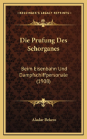 Die Prufung Des Sehorganes