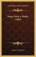 Songs From A Studio (1899)