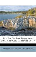 Report of the Directors and Officers ..., Issues 76-77